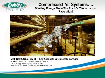 Compressed Air Systems.  Wasting Energy Since The Start Of The Industrial  Revolution!  Jeff
