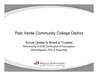 Palo Verde Community College District  Palo Verde Community College District  Annual Update to