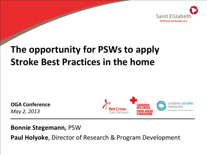 the opportunity for psws to apply stroke best practices