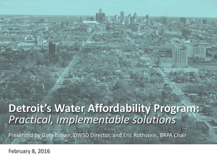 detroit s water affordability program practical