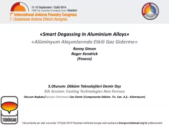 Smart Degassing In Aluminium Alloys  Alminyum Alamlarnda Etkili Gaz Giderme