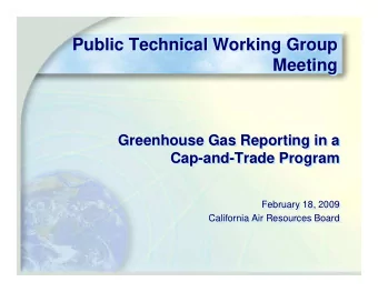 Public Technical Working Group  Public Technical Working Group  Meeting  Meeting  Greenhouse Gas