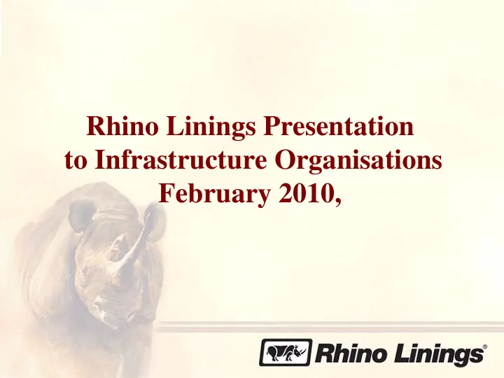 rhino linings presentation to infrastructure