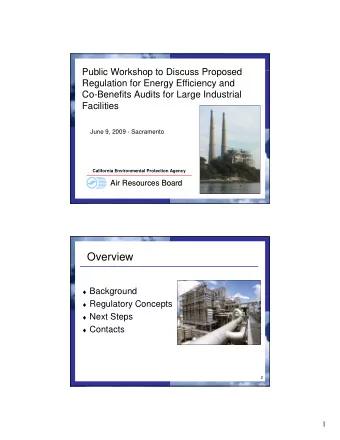 Overview  Background  Regulatory Concepts  Next Steps  Contacts  2  1  Background  3