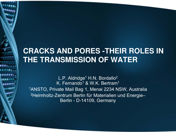 cracks and pores their roles in the transmission of water