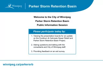 Parker Storm Retention Basin  Welcome to the City of Winnipeg  Parker Storm Retention Basin  Public
