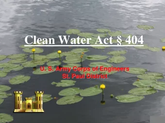 Clean Water Act  404  U. S. Army Corps of Engineers  U. S. Army Corps of Engineers  St. Paul
