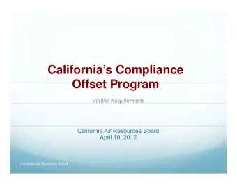 Californias Compliance  Off  Offset Program  t P  Verifier Requirements  q  California Air