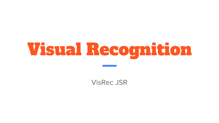 visual recognition