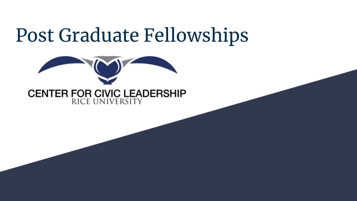 post graduate fellowships types of fellowships
