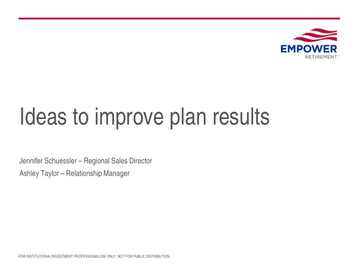 ideas to improve plan results