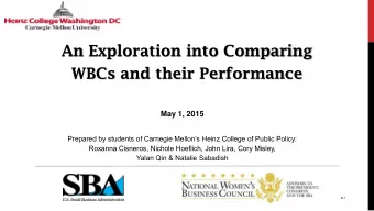 An Exploration into Comparing  WBCs and their Performance  May 1, 2015  Prepared by students of