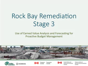 Rock Bay Remedia-on   Stage 3  Use  of  Earned  Value  Analysis  and