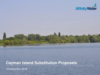Cayman Island Substitution Proposals  15 November 2018  The Proposals  Background to the Proposals