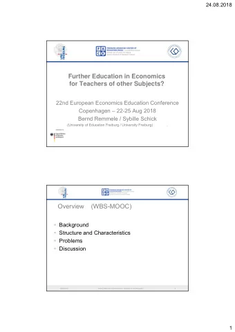 Further Education in Economics  for Teachers of other Subjects?  22nd European Economics Education