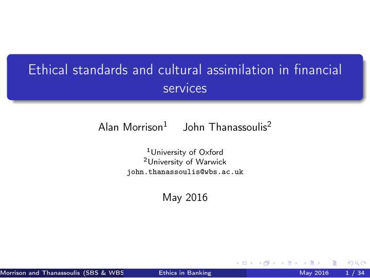 ethical standards and cultural assimilation in financial