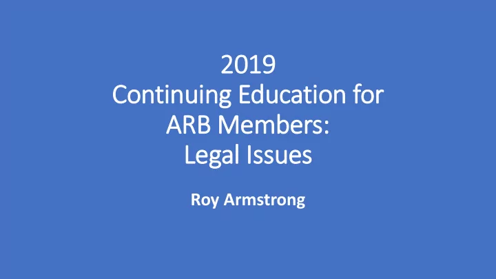 2019 2019 con ontinuing g education f for r arb rb