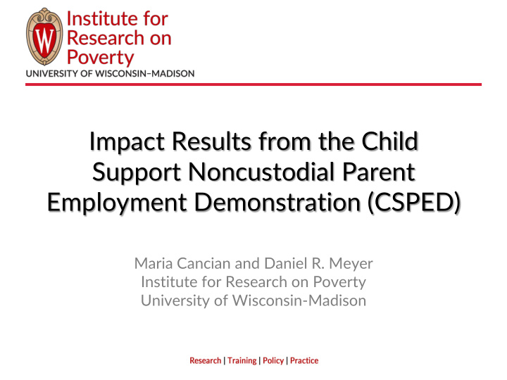 impact results from the child support noncustodial parent