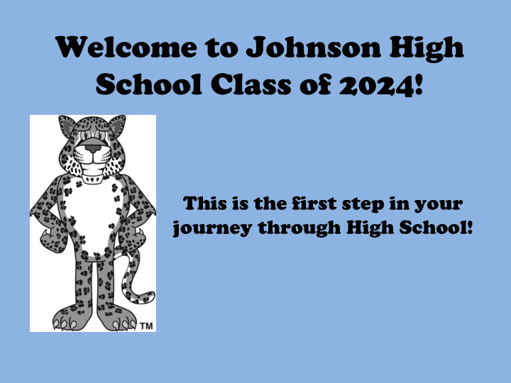 welcome to johnson high school class of 2024
