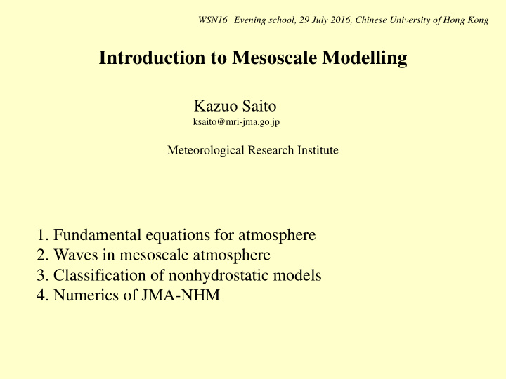 introduction to mesoscale modelling
