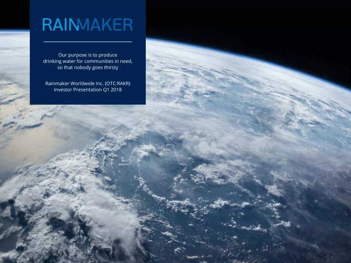 our purpose is to produce drinking water for communities