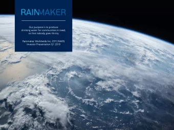 Our purpose is to produce  drinking water for communities in need,  so that nobody goes thirsty