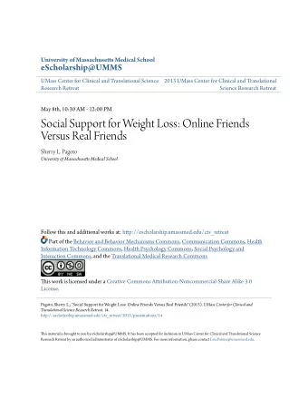 Social Support for Weight Loss: Online Friends  Versus Real Friends  Sherry L. Pagoto  University