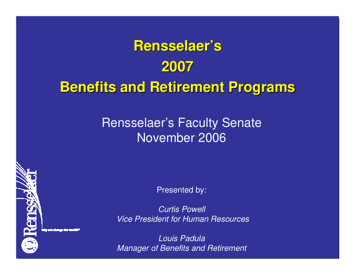 rensselaer s s rensselaer 2007 2007 benefits and