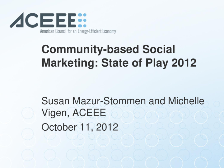 community based social marketing state of play 2012