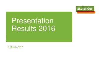 Presentation  Results 2016  9 March 2017  Disclaimer  This presentation is a translation of the