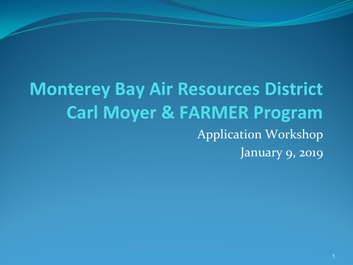 monterey bay air resources district carl moyer amp farmer