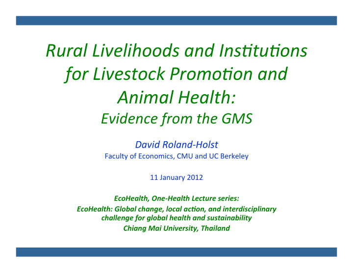 rural livelihoods and ins1tu1ons for livestock promo1on