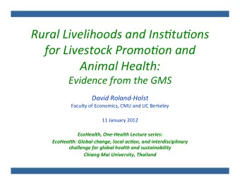 Rural  Livelihoods  and  Ins1tu1ons    for  Livestock  Promo1on  and
