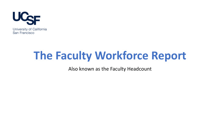 the faculty workforce report