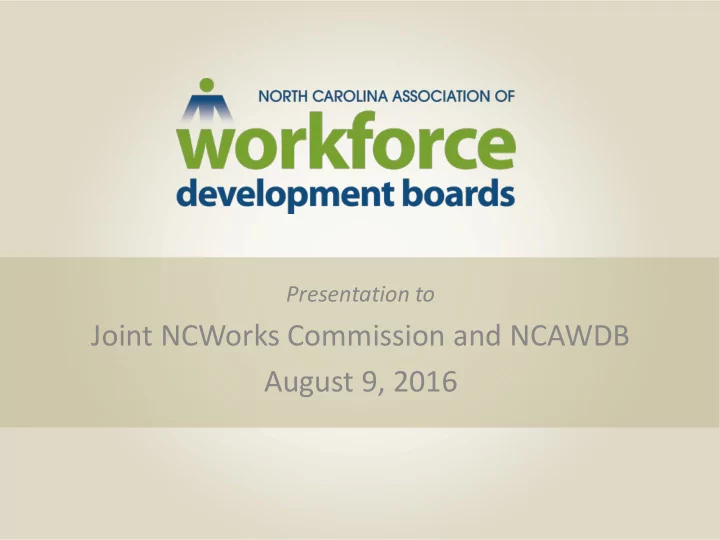 august 9 2016 local workforce development boards