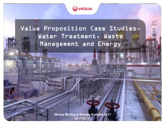 Wate  ter  r Trea  eatment  tment,  , Wast  ste  e  Management  nagement and  d Energ  ergy  Ghana