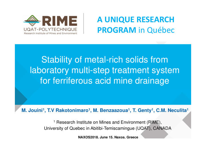 a unique research program in qu bec stability of metal