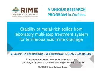 A UNIQUE RESEARCH PROGRAM in Qubec  Stability of metal-rich solids from  laboratory multi-step