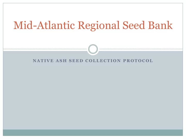 mid atlantic regional seed bank