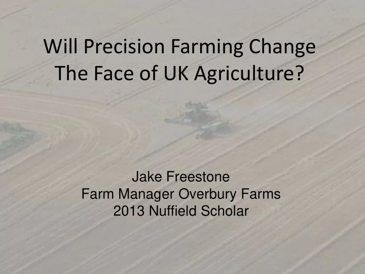 the face of uk agriculture