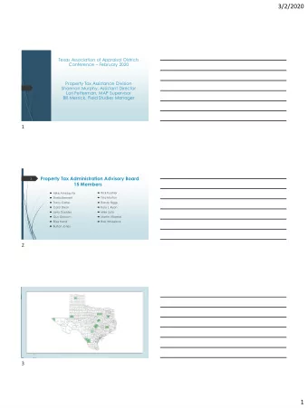 3/2/2020  Texas Association of Appraisal Districts Conference  February 2020  Property Tax
