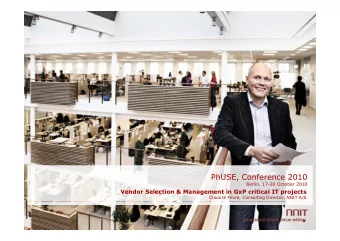 PhUSE  C  PhUSE, Conference 2010  f  2010  Berlin, 17-20 October 2010  Vendor Selection &amp;