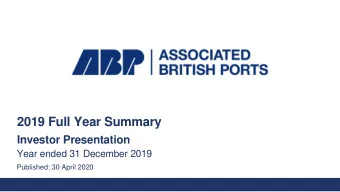 2019 Full Year Summary  Investor Presentation  Year ended 31 December 2019  Published: 30 April