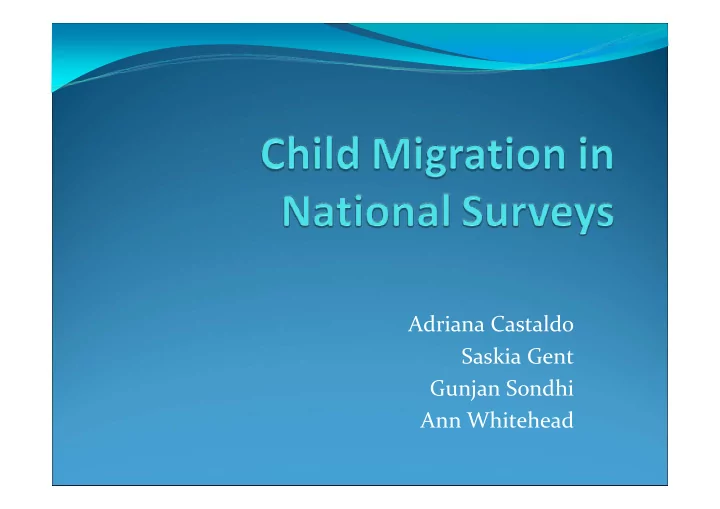 adriana castaldo saskia gent gunjan sondhi ann whitehead