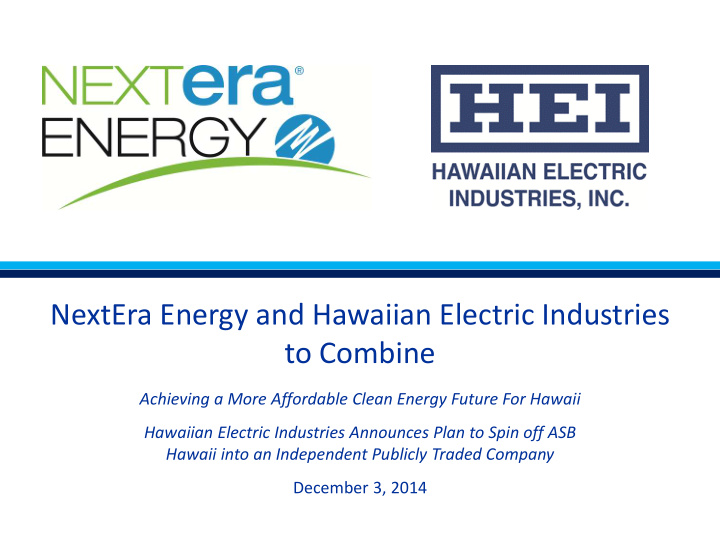 nextera energy and hawaiian electric industries to combine