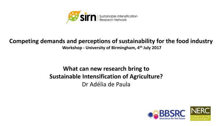 competing demands and perceptions of sustainability for
