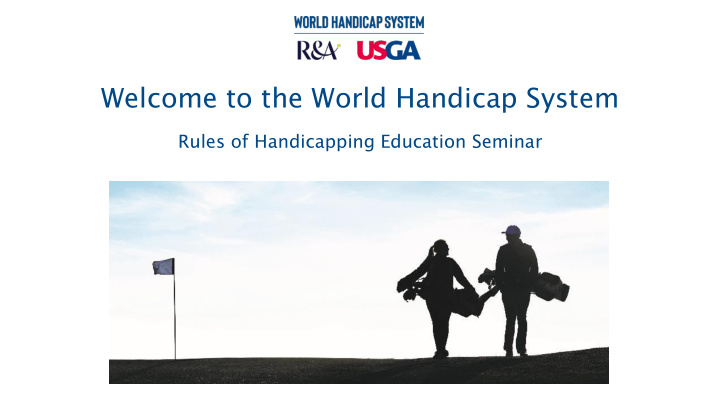 welcome to the world handicap system