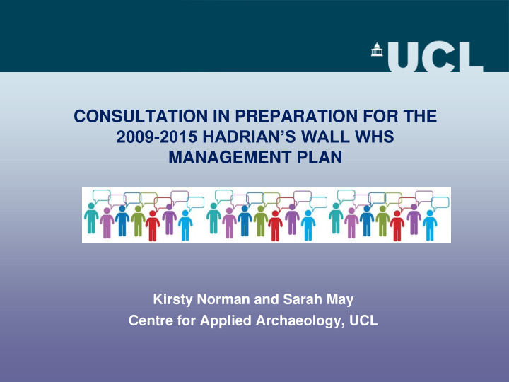 consultation in preparation for the 2009 2015 hadrian s
