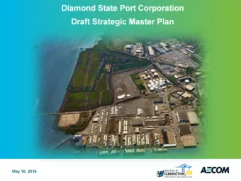 Diamond State Port Corporation  Draft Strategic Master Plan  May 16, 2016  Diamond State Port