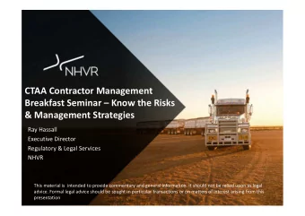 CTAA Contractor Management Breakfast Seminar  Know the Risks &amp; Management Strategies Ray